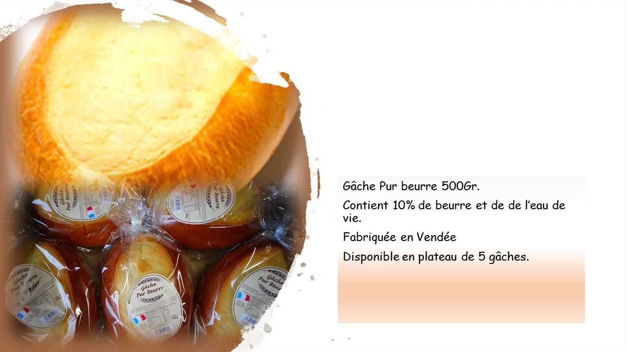 Gâches Pur beurre 500Gr